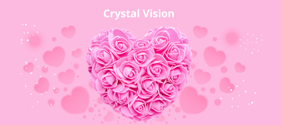 Valentinovo Crystal Vision